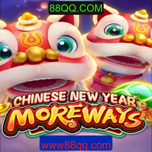 CHINESENEWYEARMOREWAYS: Descubra o Excitante Mundo do Novo Jogo de Cassino com 88QQ.COM